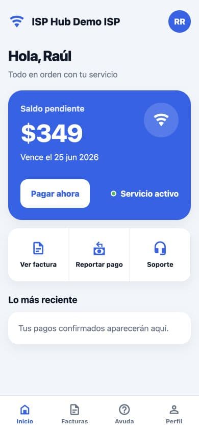 Inicio de Mi ISP Hub con saldo, pago, factura y soporte